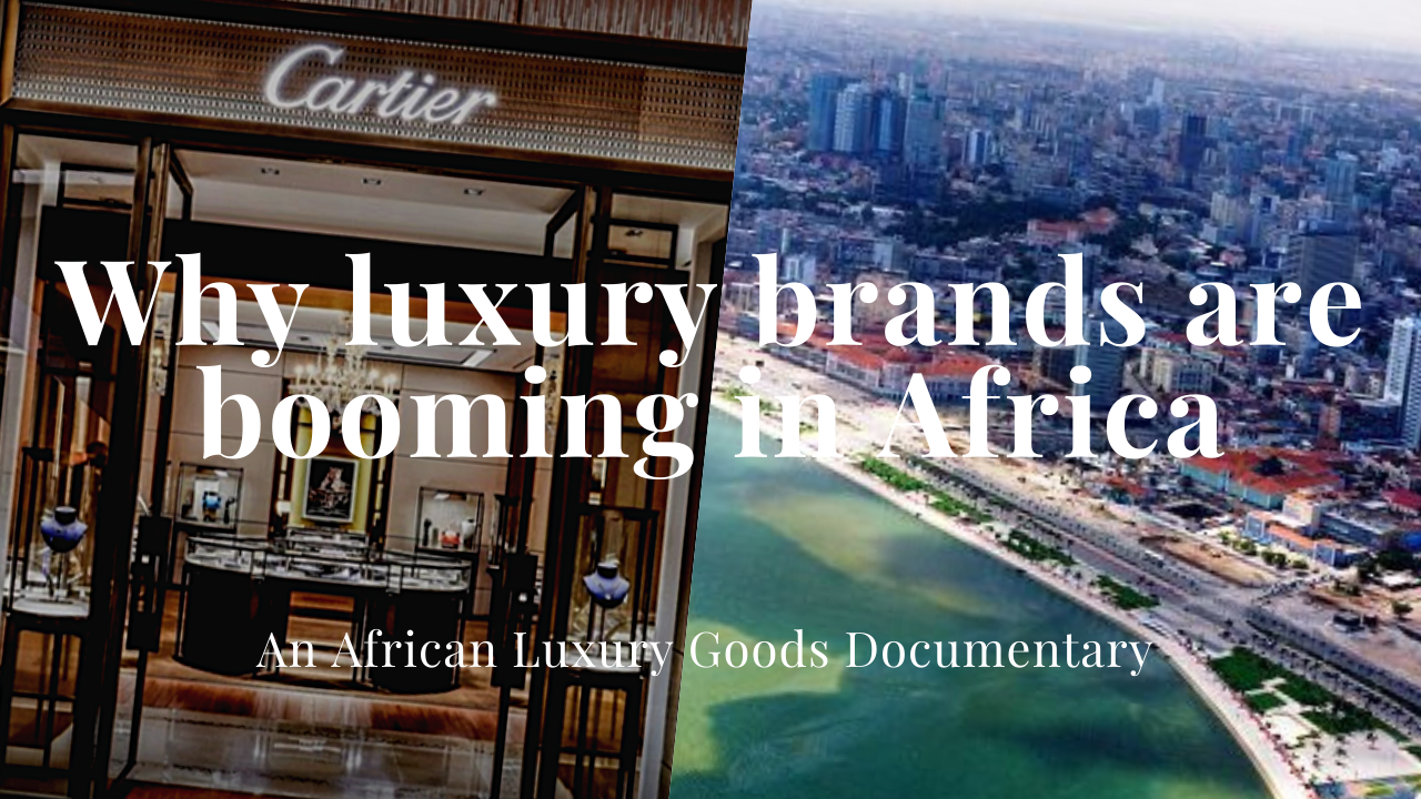 the african luxury goods market